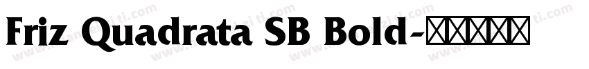 Friz Quadrata SB Bold字体转换